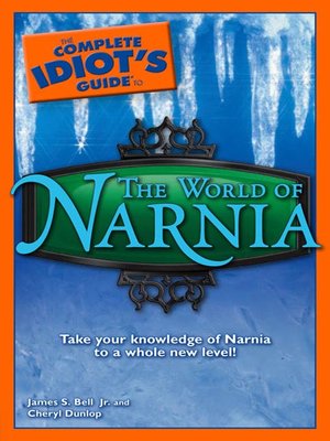 cover image of The Complete Idiot's Guide to the World of Narnia